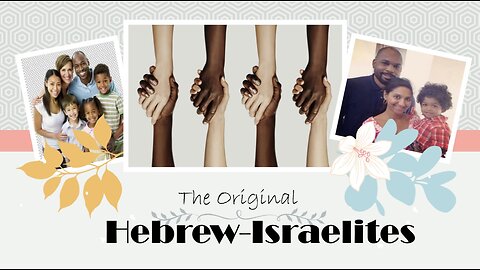The Original Hebrew Israelites