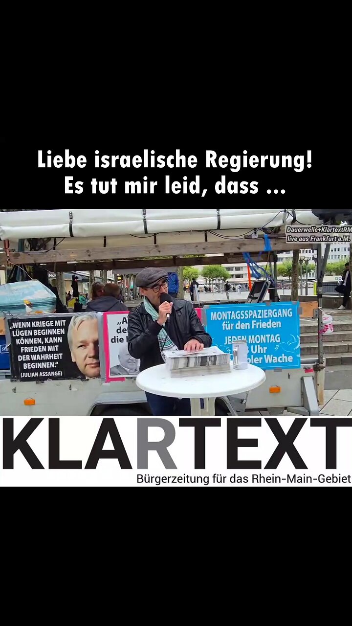 Liebe israelische Regierung! Es tut mir sehr leid, dass ...