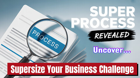 Supersize Your Business Annual Challenge Day 28, SUPER Step 2: U=Uncover!