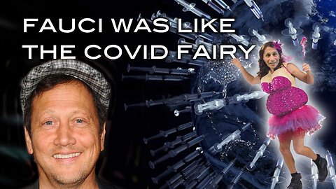 Fauci Was Like The Covid Fairy