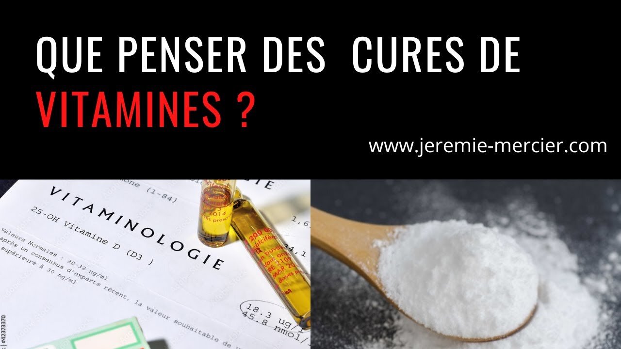 Que penser des cures de vitamines ?