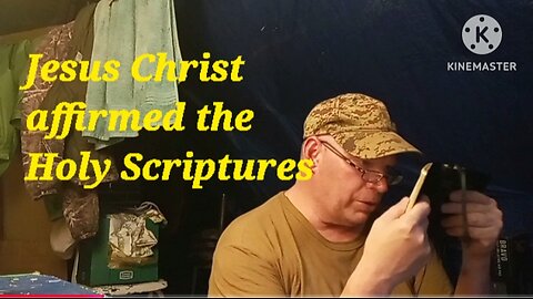 Jesus affirms the authority of the Scriptures