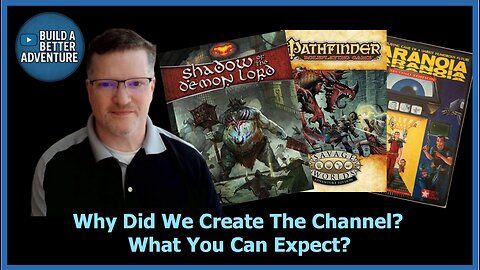 Overview of Build a Better Adventure & How it Got Started