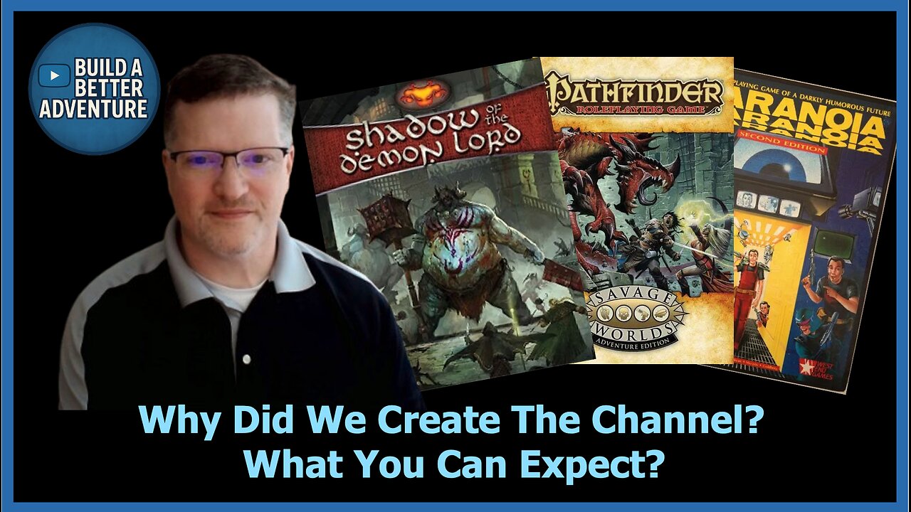 Overview of Build a Better Adventure & How it Got Started