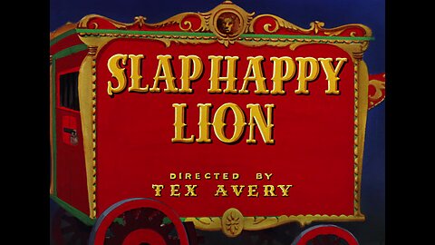 Slap Happy Lion (1947, animated short)