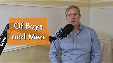 Why Are Modern Men Struggling? [podcast #36]