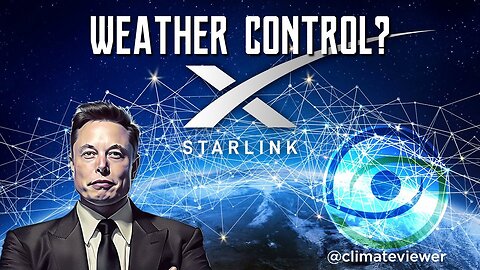 "Understanding Starlink's Weather Control: Impact on Geoengineering Extinction"