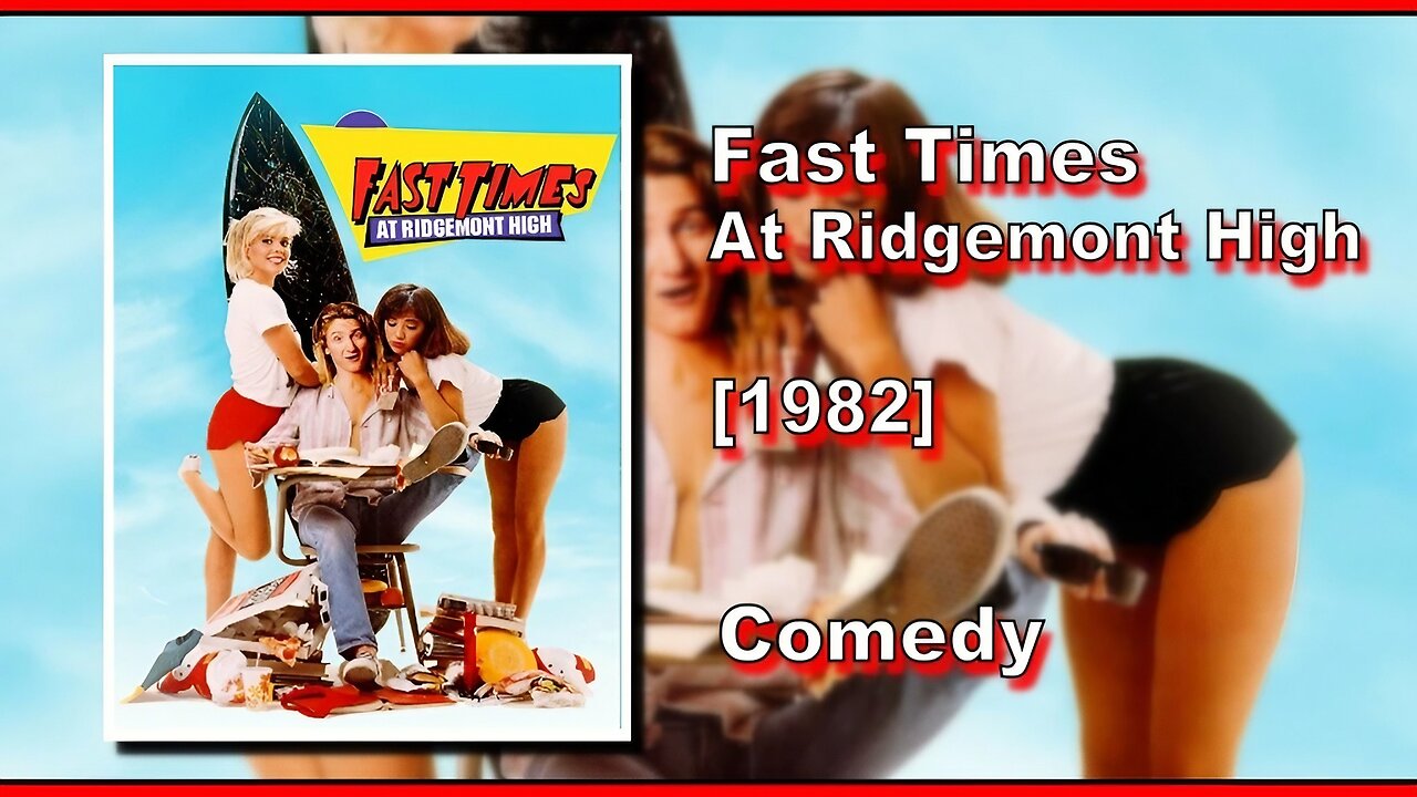 Fast Times At Ridgemont High (1982) | COMEDY | FULL MOVIE