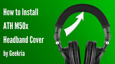 How to lnstall ATH M50x Headphones Headband Cover | Geekria
