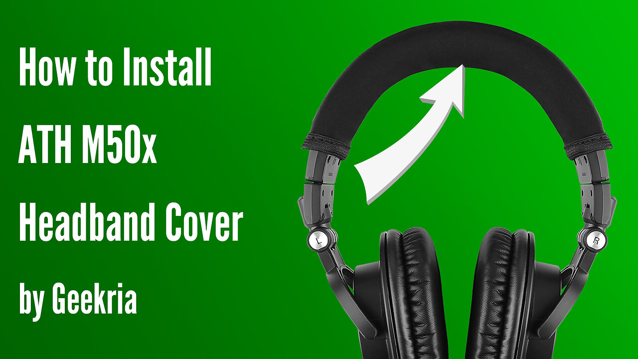 How to lnstall ATH M50x Headphones Headband Cover | Geekria