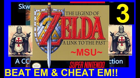 ZELDA - A LINK TO THE PAST - SNES V3 - Skwatter's Beat 'em and Cheat 'em!
