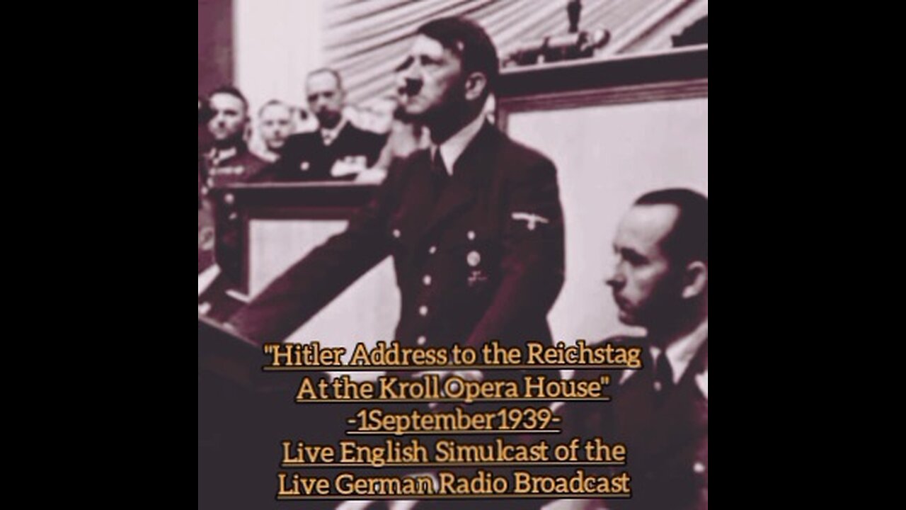 "Germany Declares War on Poland" (1Sep1939) Live German Radio Broadcast w. English Simulcast