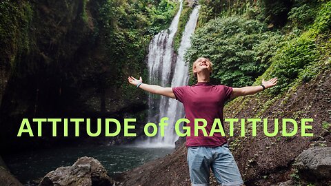 ATTITUDE of GRATITUDE ~ JARED RAND’s GLOBAL MEDITATION CALL 5-18-2025
