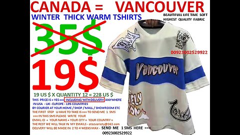 Canada Vancouver winter thick tshirts 19$ with including delivery USA UK ALL EUROPE at your home
