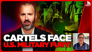 U.S. To Unleash Military FURY On Cartels?!