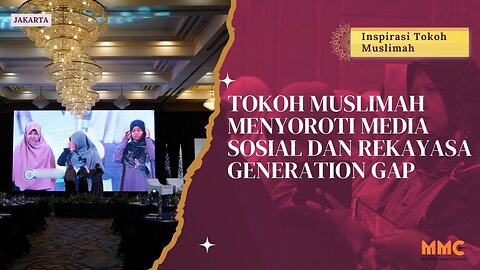Tokoh Muslimah Menyoroti Media Sosial dan Rekayasa Generation Gap | Inspirasi Tokoh Muslimah
