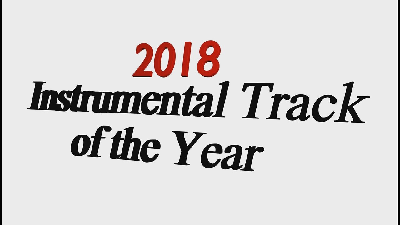 2018 Instrumental Track of the Year