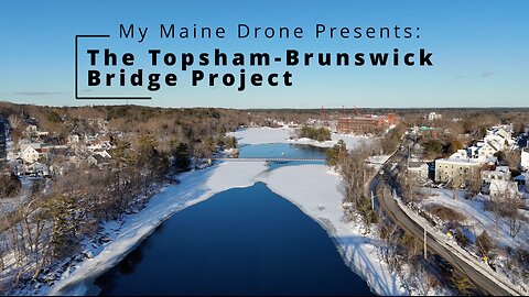 Aerial Footage Frank J. Wood Bridge Replacement Project in Brunswick-Topsham Maine Feb 2025 UPDATE
