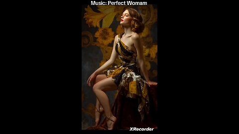 Music: Perfect Womam
