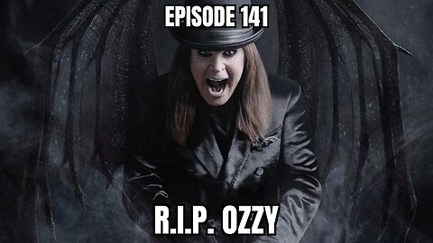 #141 - The Death of Ozzy and Metal Monoculture