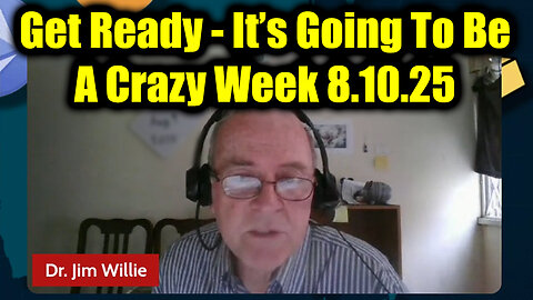 Aug 10: Get Ready - It’s Going To Be A Crazy Week