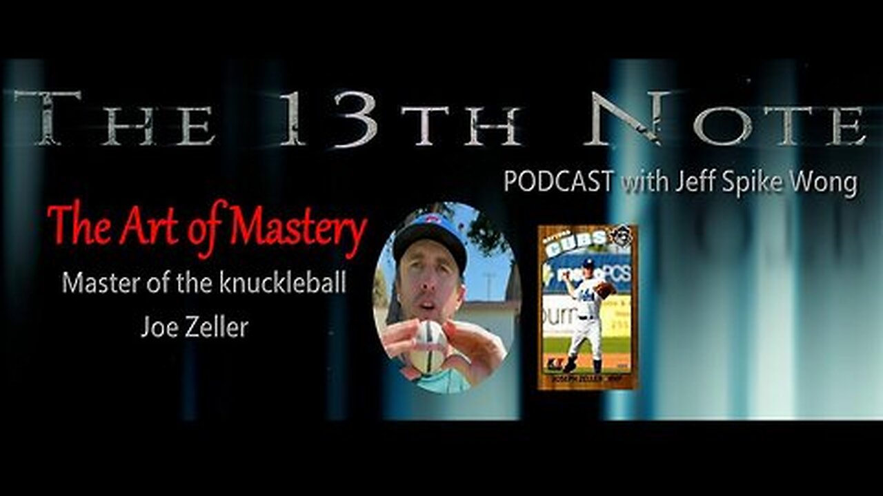 The 13th Note Podcast w/Former MLB Baseball Player Joe Zeller |