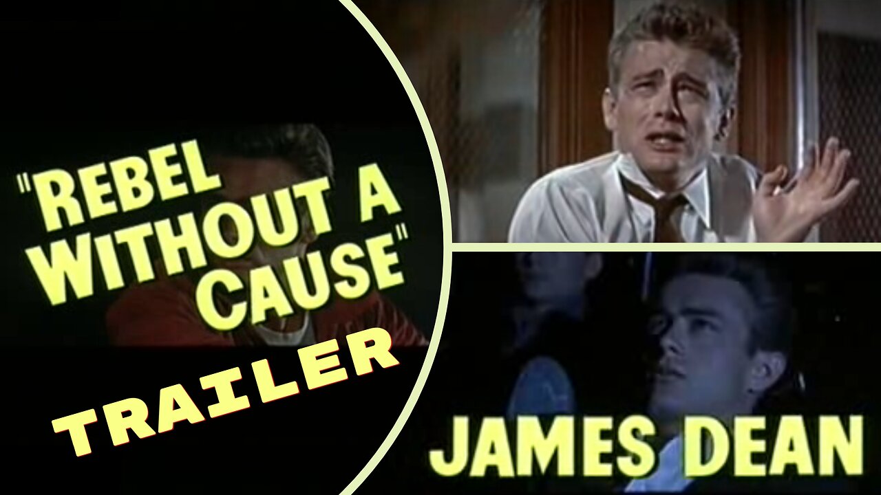 James Dean Unleashed: Rebel Without a Cause The Trailer That Defined a Generation