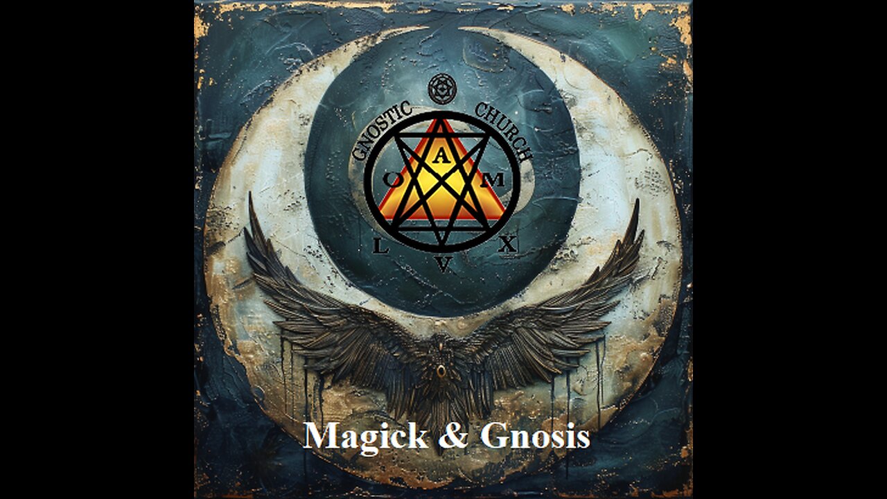 Magick & Gnosis