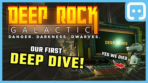 OUR FIRST DEEP DIVE! ⛏️ | Deep Rock Galactic
