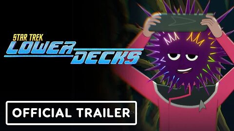 Star Trek - Lower Decks Season 4 - Exclusive Trailer (2023) Tawny Newsome, Jack Quaid