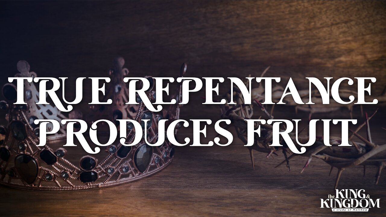 09-10-25 - True Repentance Produces Fruit - Andrew Stensaas