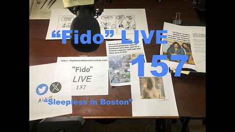"Fido" LIVE 157: "Sleepless in Boston"