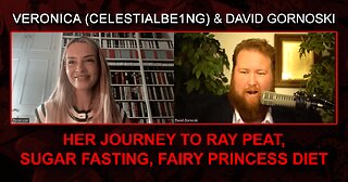 Veronica (Celestialbe1ng on X) on Her Journey to Ray Peat, Sugar Fasting, Fairy Princess Diet