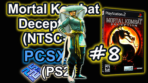 Mortal Kombat - Deception (PCSX2, SLUS-20881P, Comentado, Arcade, 2025) Ashrah #8