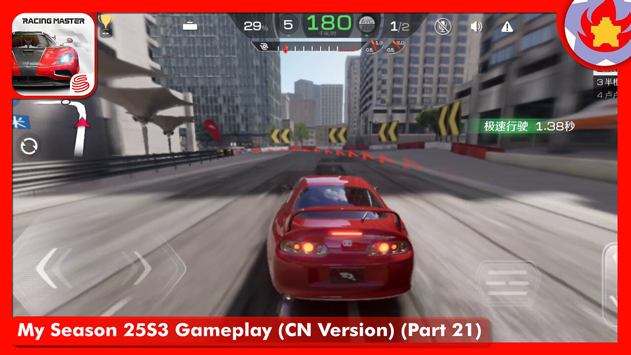 My Season 25S3 Gameplay (CN Version) (Part 21) | Racing Master