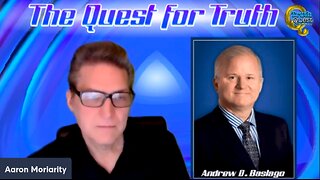 The Quest for Truth with Andrew D. Basiago #28