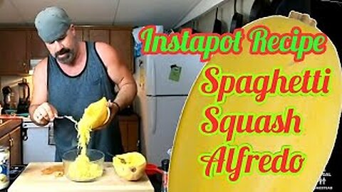 Spaghetti Squash Alfredo - Instapot recipe