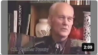 Colonel Fletcher Prouty: Rockefeller Invented The Term "Fossil Fuel" To Inflate The Price Of Oil