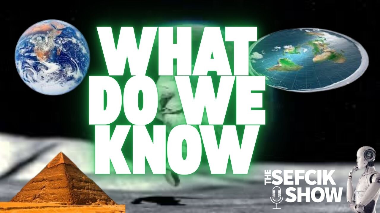 What Do We Know