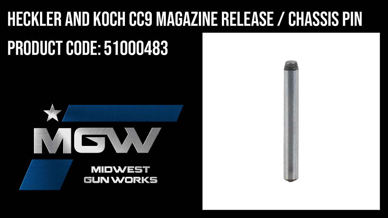 Heckler And Koch CC9 Magazine Release / Chassis Pin - 51000483