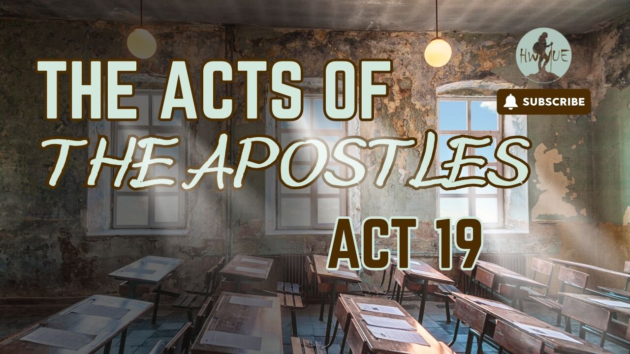 SPECIAL DAY/TIME! Ten-IV with (T)ea - The Acts of the Apostles, Act 19