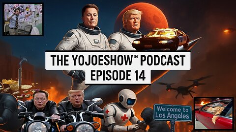 The YoJoeShow Podcast - E14: Ukraine, JFK, Anti-ICE, Food Mayhem, Mars!, Billionaires!, AI, FSD(og)
