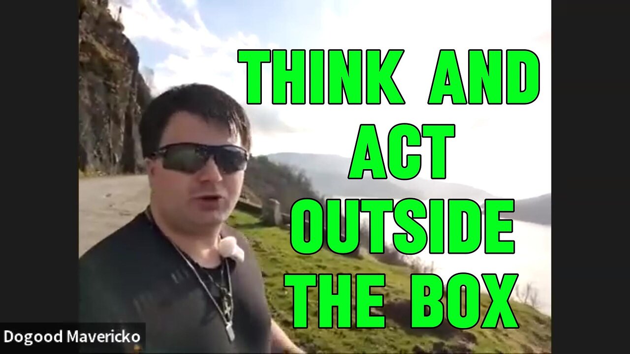 Think Outside The Box And Act Outside The Box |EP #177