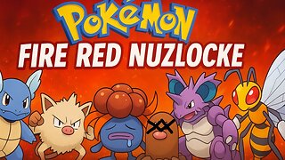 Pokemon Fire Red Nuzlocke Challenge!