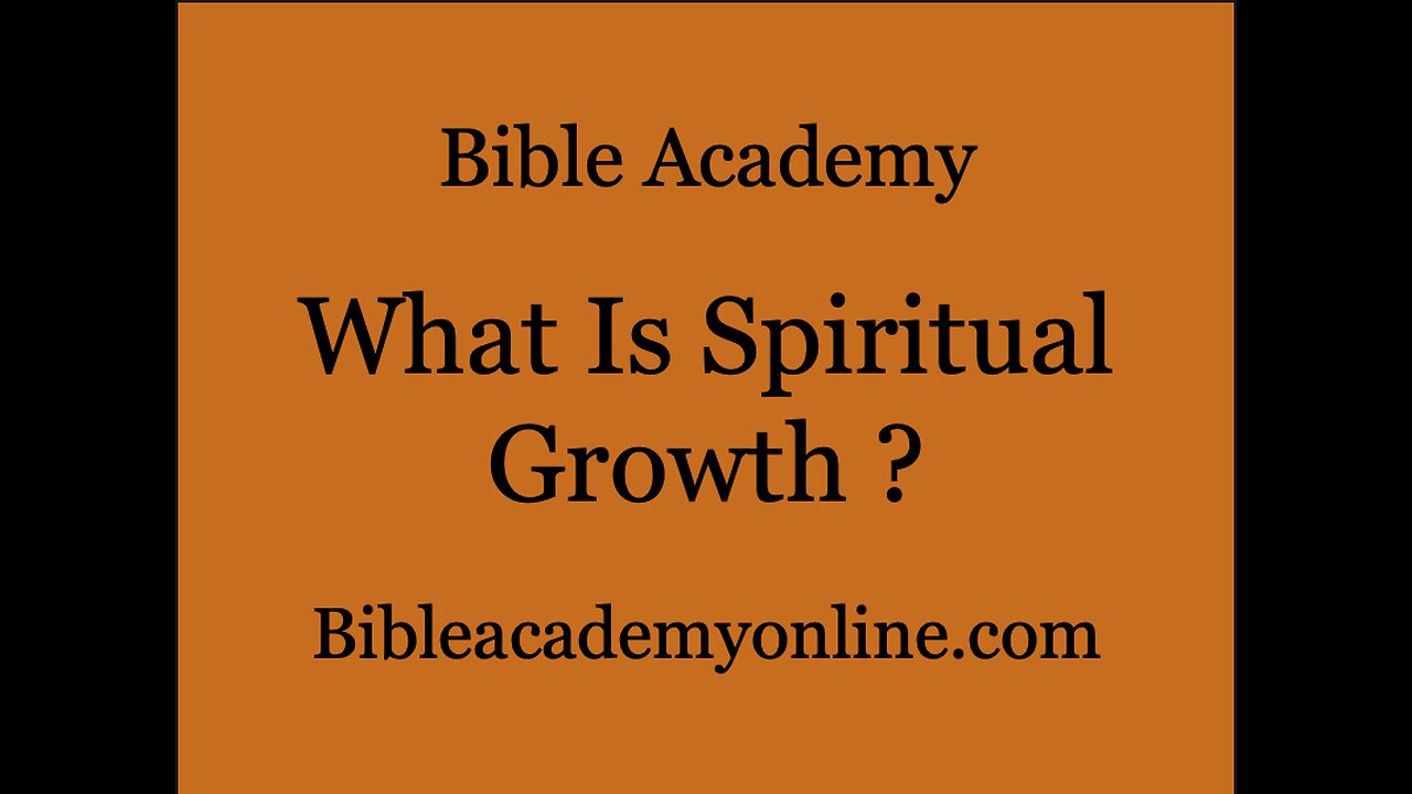 What is Spiritual Growth?