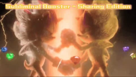 🔥Subliminal Booster 🤝 Sharing Edition✨