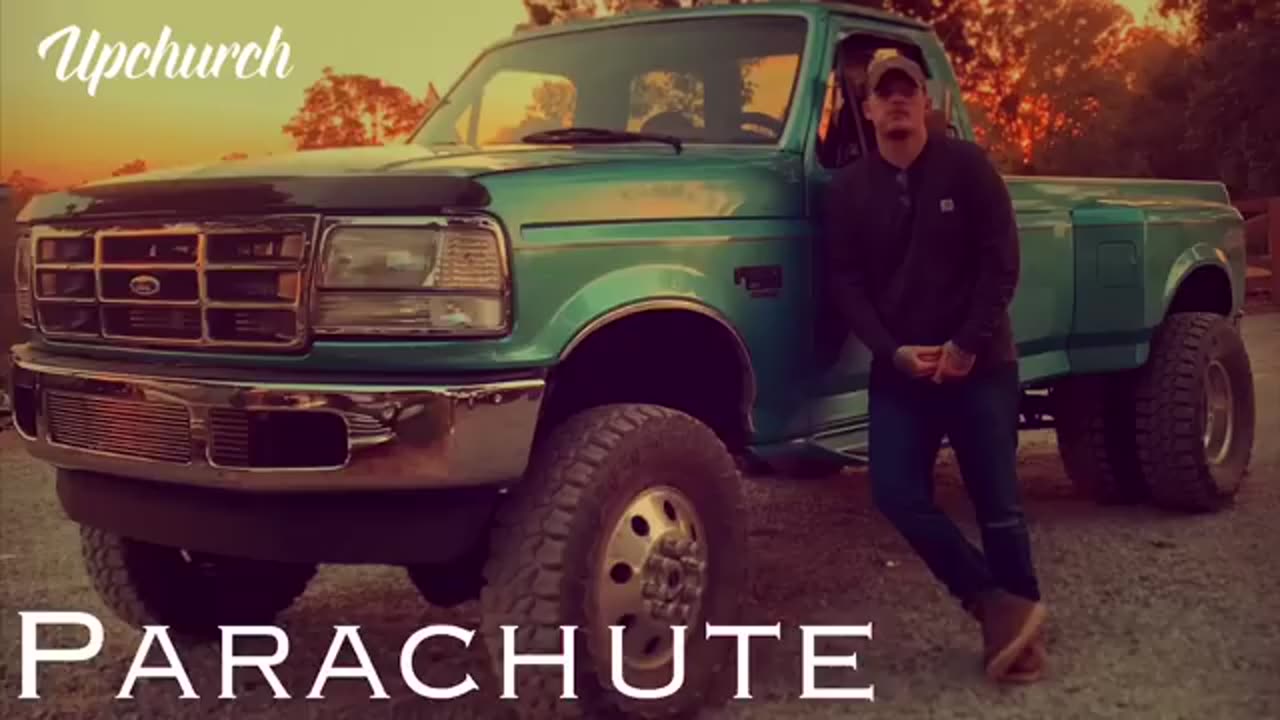 Upchurch “Parachute”