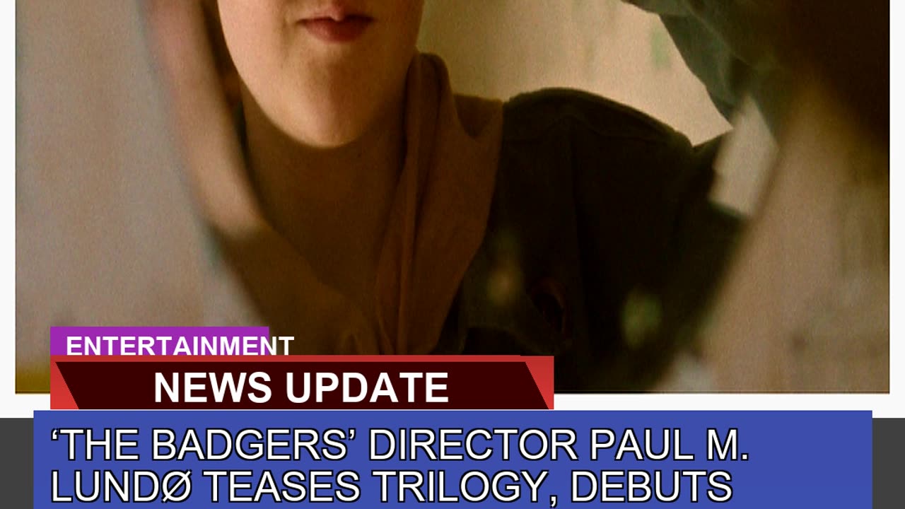The Badgers Director Paul M Lundø Teases Trilog