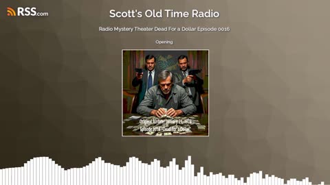Radio Mystery Theater Dead For a Dollar Episode 0016