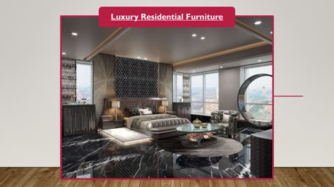 Luxury Residential Furniture